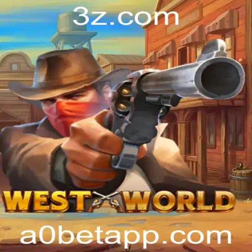 Explorando as Aventuras do Jogo WestWorld com A0bet